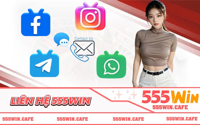 Liên Hệ 555WIN