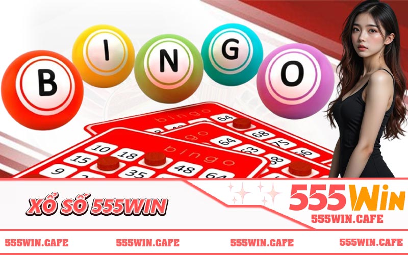 Xổ Số 555WIN
